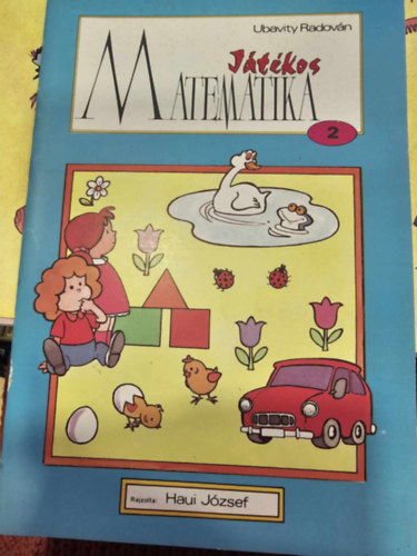 Ubavity Radovn, Haui Jzsef - Jtkos matematika 2.