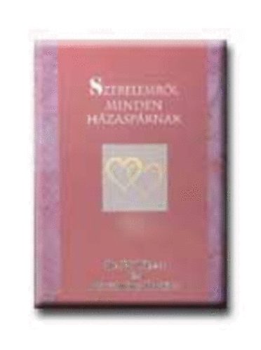 Wheat, Ed, Perkins, Gloriaokes - Szerelemrl minden hzasprnak