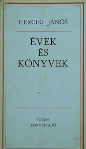 Herceg Jnos - vek s knyvek