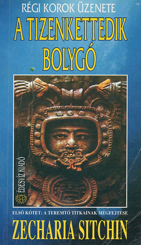 Zecharia Sitchin - A tizenkettedik bolygó