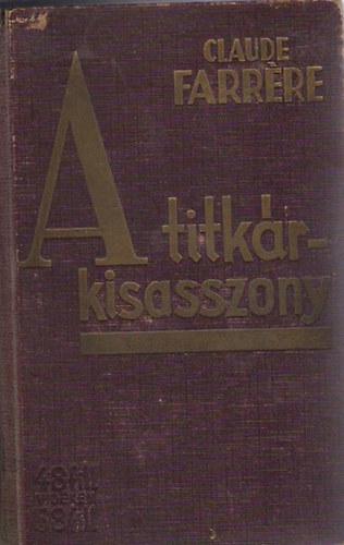 C.Farrére - A titkárkisasszony