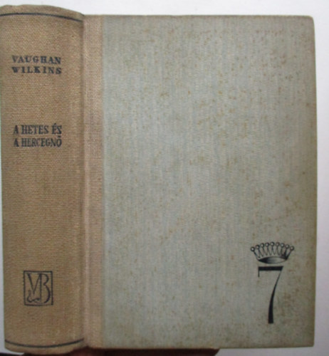Vaughan Wilkins - A Hetes �s a hercegn�