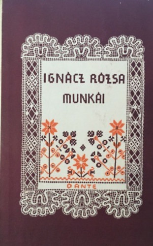 Igncz Rzsa - Csaldi mondakr Igncz Rzsa munki