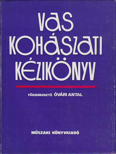 �v�ri Antal (f�szerk.) - Vaskoh�szati k�zik�nyv