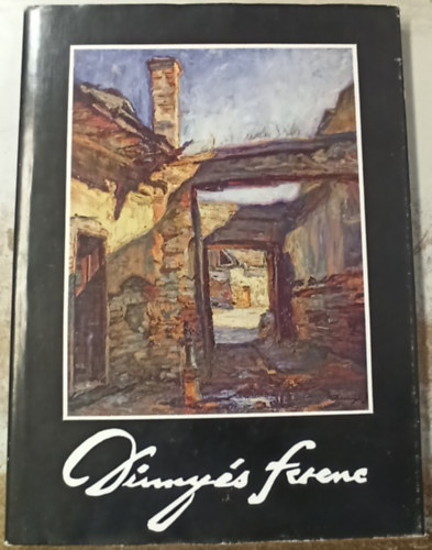 Kllai Jlia (szerk.) - Dinnys Ferenc (1886-1958) - lnya dediklta a ktetet