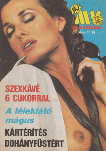 Kulcsr dn (szerk.) - Mi vilgunk VI. vf - 6. szm - 1987