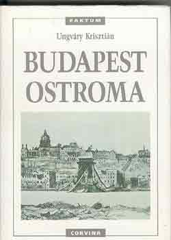 Ungvry Krisztin - Budapest ostroma