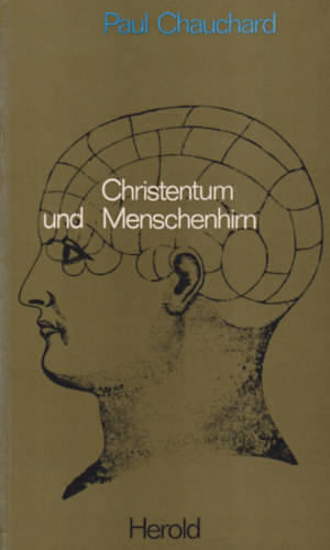 Paul Chauchard - Christentum und Menschenhirn