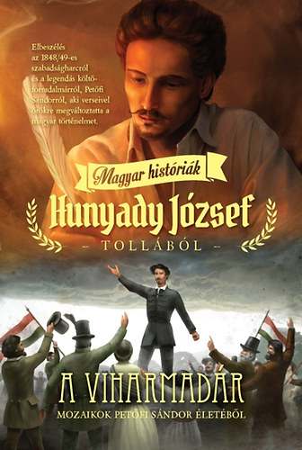 Hunyady Jzsef - A viharmadr