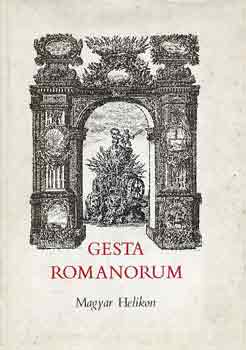 Haller J�nos (szerk.) - Gesta romanorum