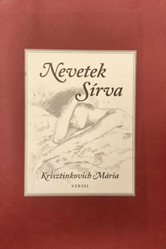 Krisztinkovich Mria - Nevetek srva