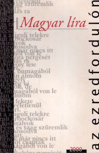 Tevan kiadó - Magyar líra az ezredfordulón. Versek és tanulmányok