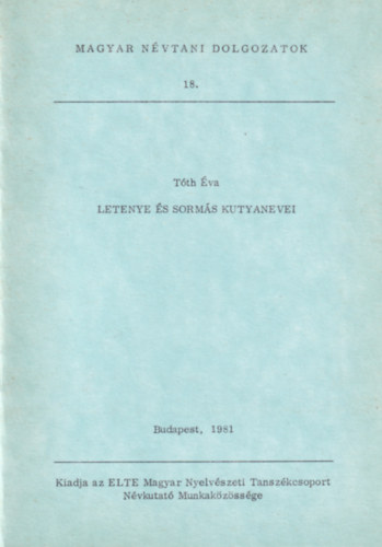 Tth va - Letenye s Sorms kutyanevei