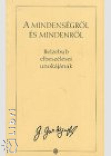 G. Gurdjieff - A mindensgrl s a mindenrl