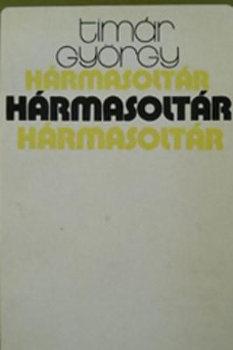 TÍMÁR GYÖRGY - Hármasoltár