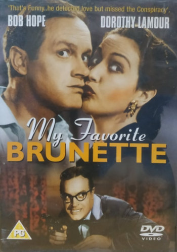 Elliott Nugent, Bob Hope - My Favorite Brunette (Fekete-Feh�r, magyar vonatkoz�s nincs)(GMVS Entertainment)