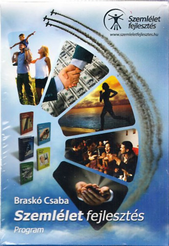 Brask Csaba - Szemlletfejleszts (Program + I. munkafzet + II. munkafzet + III. munkafzet + IV. munkafzet)