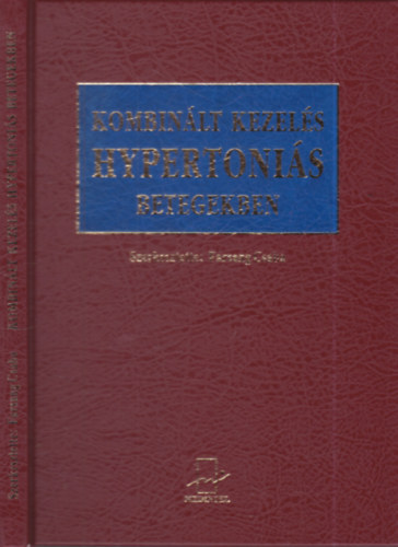 Farsang Csaba - Kombinált kezelés hypertoniás betegekben