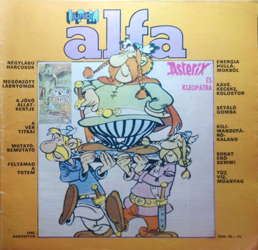 IPM Junior Alfa - VII. �vf. 4. sz�m, 1985. augusztus: Asterix �s Kleop�tra