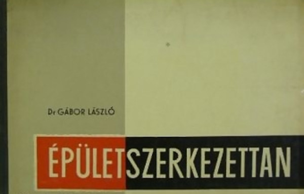 DR. Gbor Lszl - pletszerkezettan I.