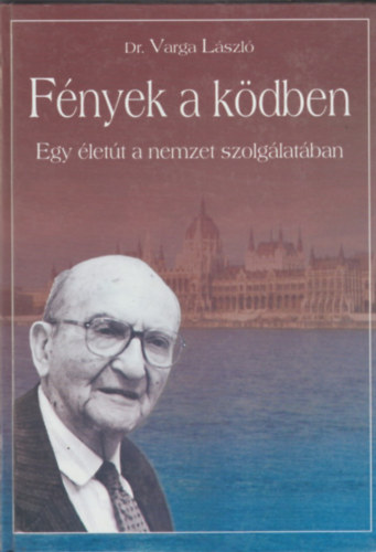 Varga László - Fények a ködben