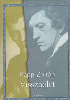 Papp Zolt�n - Vissza�let