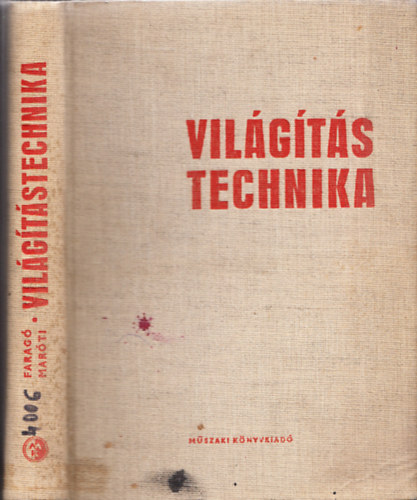 Farag Gyrgy-Marti Gyrgy - Vilgtstechnika