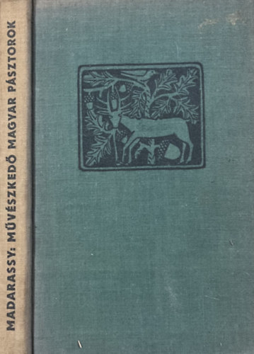 Madarassy L�szl� - M�v�szked� magyar p�sztorok