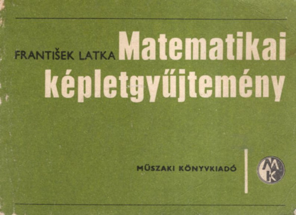 Frantisek Latka - Matematikai kpletgyjtemny