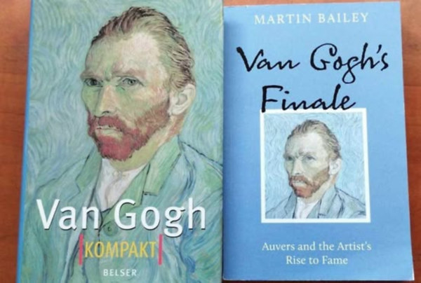 Martin Bailey, Robert Hughes - 2 db könyv:Van Gogh Kompakt +Van Gogh's Finale: Auvers and the Artist's Rise to Fame