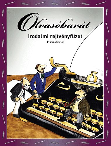 Olvas�bar�t - Irodalmi rejtv�nyf�zet 13 �ves kort�l