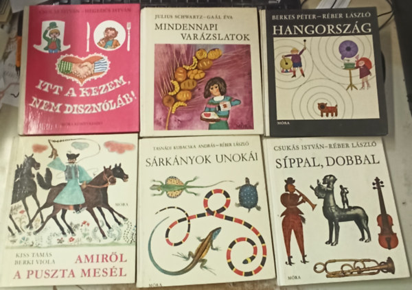 Tasndi Kubacska Andrs, Csuks Istvn, Kiss Tams, Berkes Pter, Julius Schwartz Gal va, Hegeds Istvn - 6 db Ifjsgi: Srknyok unoki +Sppal,dobbal +Amirl a puszta mesl +Hangorszg +Mindennapi varzslatok +Itt a kezem, nem disznlb!