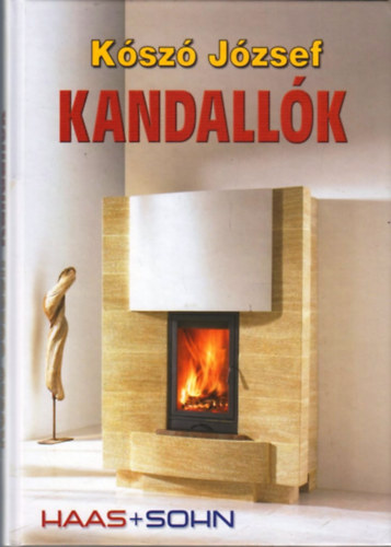 K�sz� J�zsef - Kandall�k
