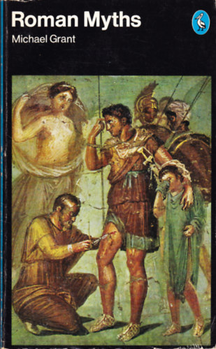 Michael Grant - Roman Myths