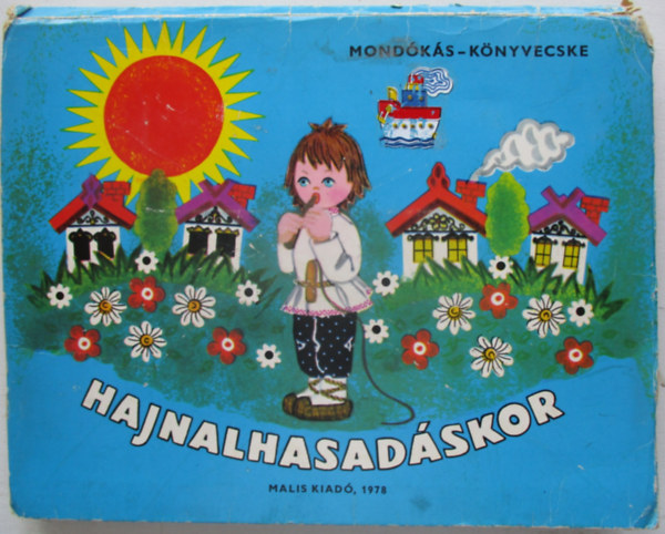Vilghy Jzsef (fordt); Majorova L. - Hajnalhasadskor - mondks knyvecske - trbeli meseknyv