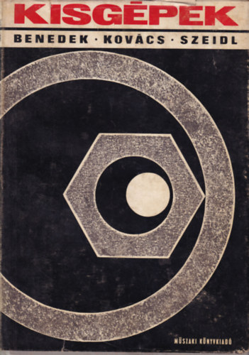 Benedek - Kov�cs - Szeidl - Kisg�pek