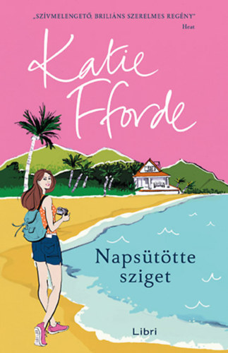 Katie Fforde - Napsütötte sziget