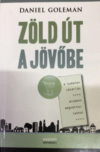 Daniel Goleman - Zld t a jvbe