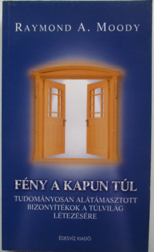 Raymond A. Moody - Fny a kapun tl