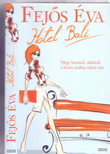 Fejs va - Hotel Bali - Ngy bartn, akiknek a kzs mltja titkot rejt