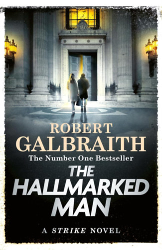 Robert Galbraith (J. K. Rowling) - The Hallmarked Man