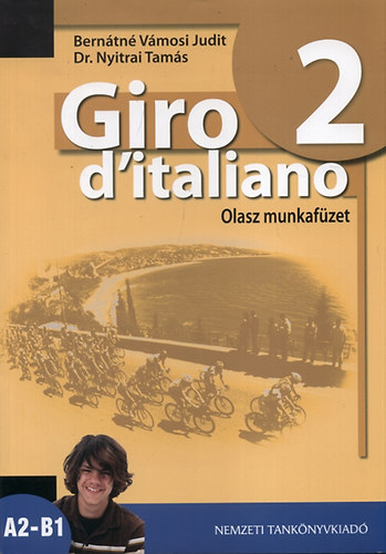 Bern�thn� V�mosi Judit; Dr. Nyitrai Tam�s - Giro d'italiano 2. Olasz munkaf�zet