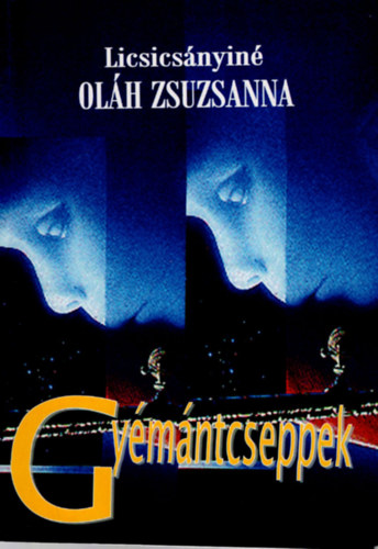 Licsicsnyin Olh Zsuzsanna - Gymntcseppek