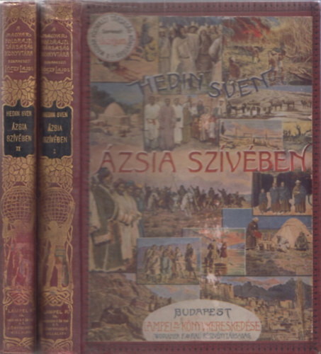 Hedin Sven - zsia szvben I-II. (A Magyar Fldrajzi Trsasg Knyvtra) (Atlaszos ktsvltozat)