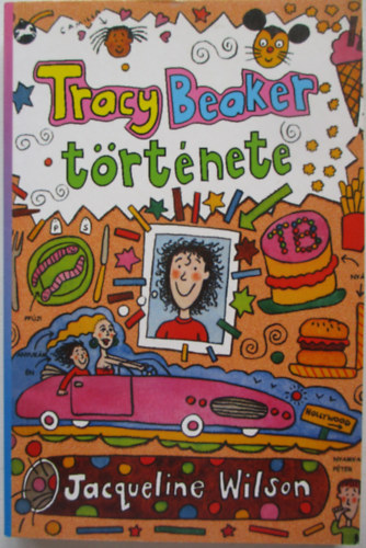 Jacqueline Wilson - Tracy Beaker trtnete