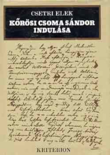 Csetri Elek - K�r�si Csoma S�ndor indul�sa