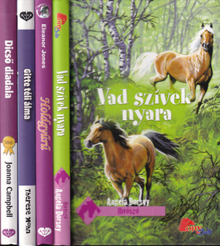 Angela Dorsey, Eleanor Jones, Therese Mohn, Joanna Campbell - 4 db. PonyClub (Vad szvek nyara + Holdgyr + Gitte tli lma + Dics diadala)