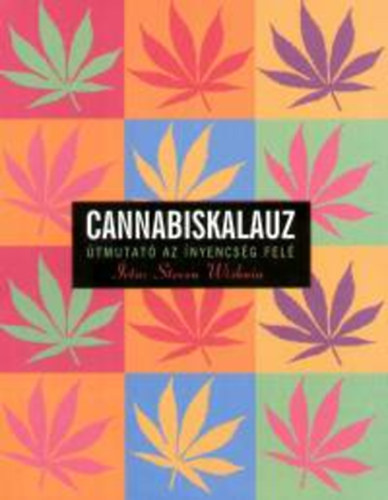 Wishnia, Steven - Cannabiskalauz