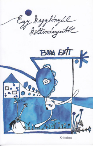 Boda Edit - Egy kagylnyl kltemnyeibl