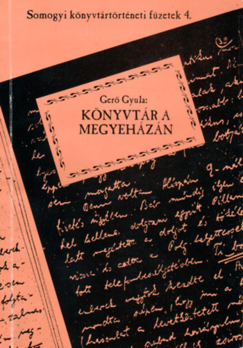 Ger Gyula - Knyvtr a Megyehzn